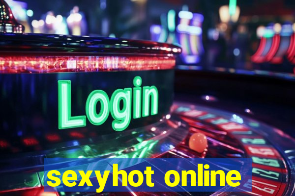 sexyhot online